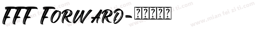 FFF Forward字体转换
